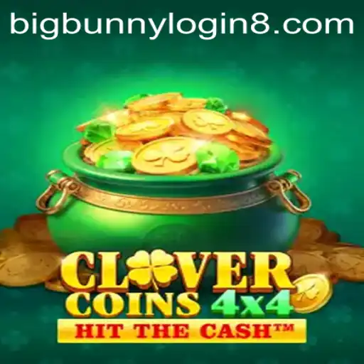 Exploring the Exciting World of CloverCoins4x4: Big Bunny Login Adventure