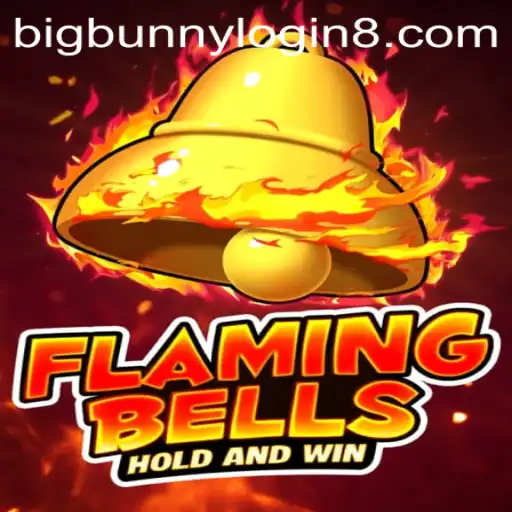 Flamingbells: A Thrilling Gaming Experience with Bigbunny Login