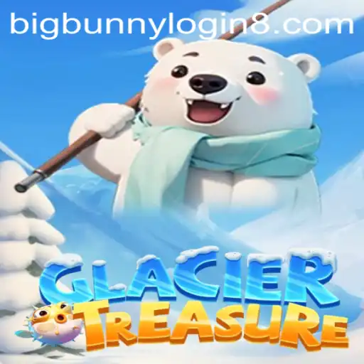 Discover the Adventures of GlacierTreasure: Enter the Realm of BigBunny Login