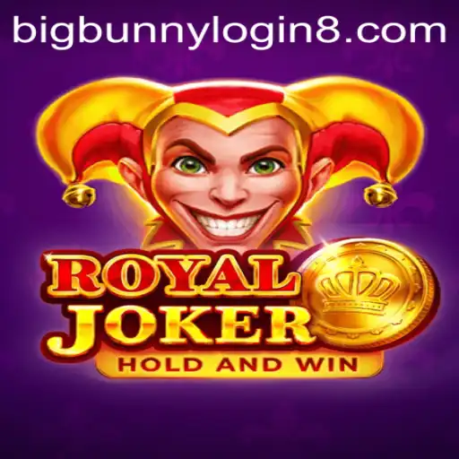Experience the Thrill of RoyalJoker: A Comprehensive Guide to BigBunny Login and Game Mechanics