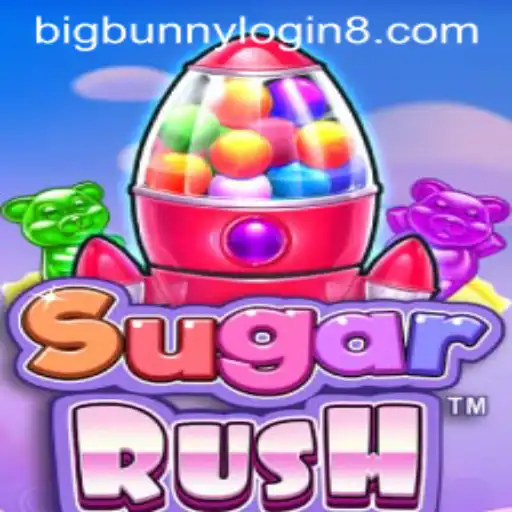 Exploring the Exciting World of SugarRush: BigBunny Login and More