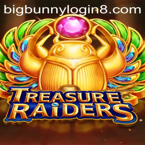 Unveiling The Thrills of TREASURERAIDERS and Bigbunny Login